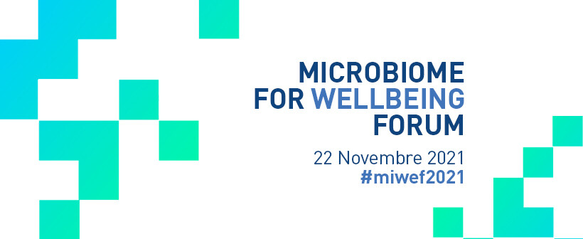 MICROBIOME For WELLBEING FORUM 2021 – MiWeF 2021